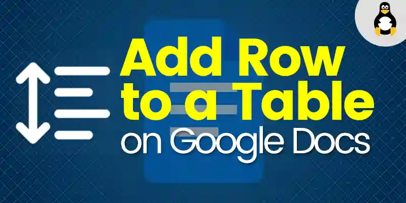 How to Add a Row to a Table in Google Docs