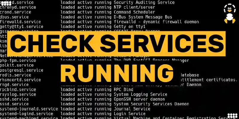 How to check Services running in linux