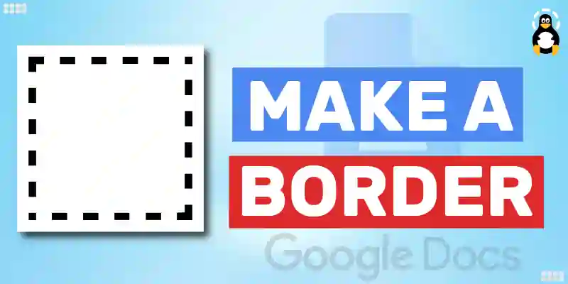 How to make a border on google docs