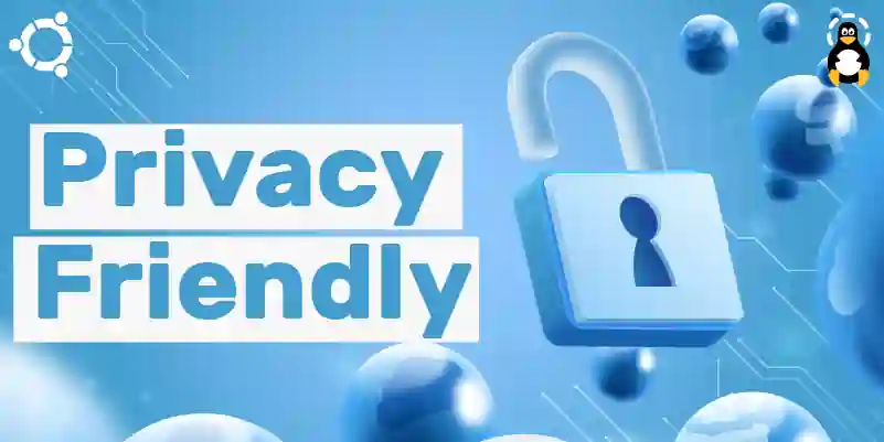 is ubuntu privacy friendly