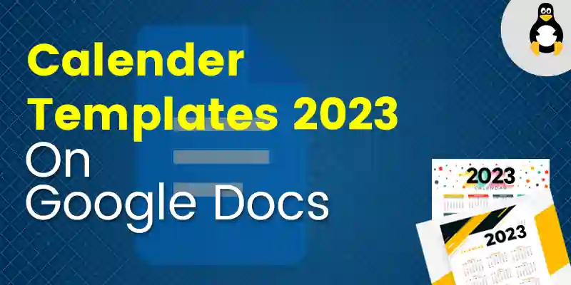 2023 Google Docs Calendar Templates