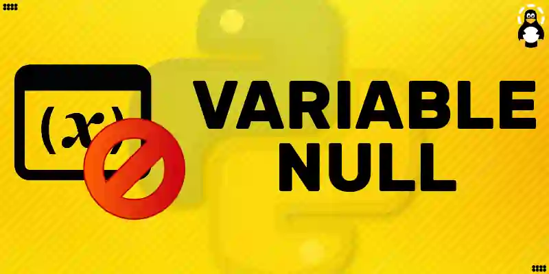 Check if a variable is Null in Python