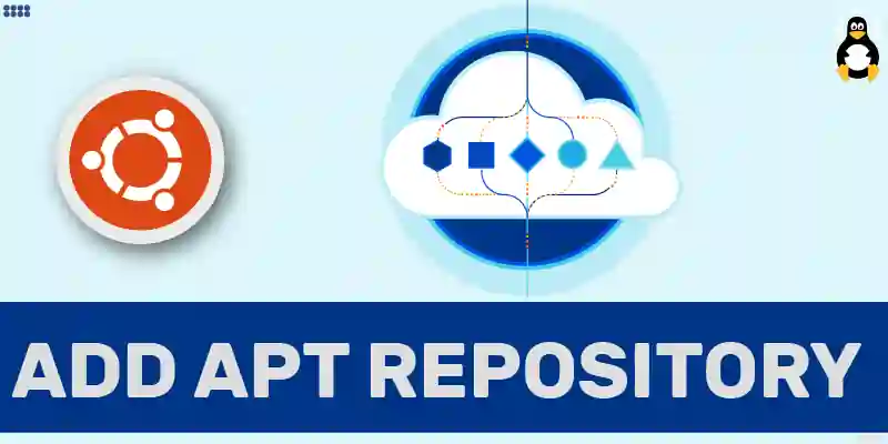 How To Add Apt Repository In Ubuntu