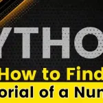 How to Find Factorial of a Number in a Python