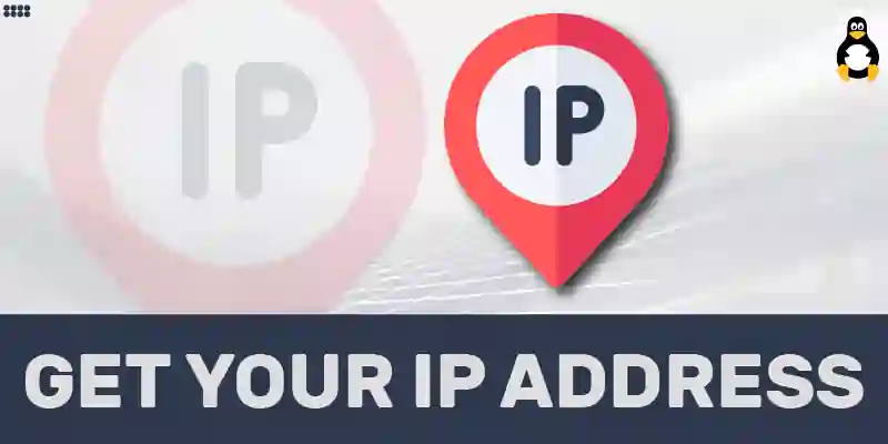 How to FindGet your IP Address in Linux