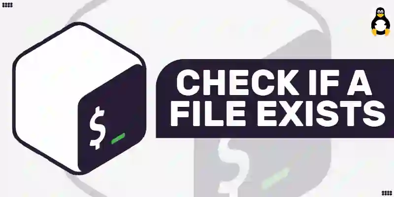 How to check if a file exists in bash