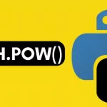 Python math.pow() | Power of a Number