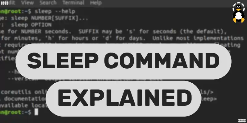 Linux sleep Command | Explained With Examples