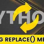 Python String replace() Method _ Explained