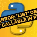 TypeError: 'list' object is not callable in Python