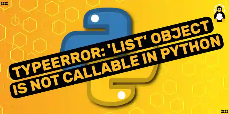 TypeError List Object Is Not Callable In Python 01.webp