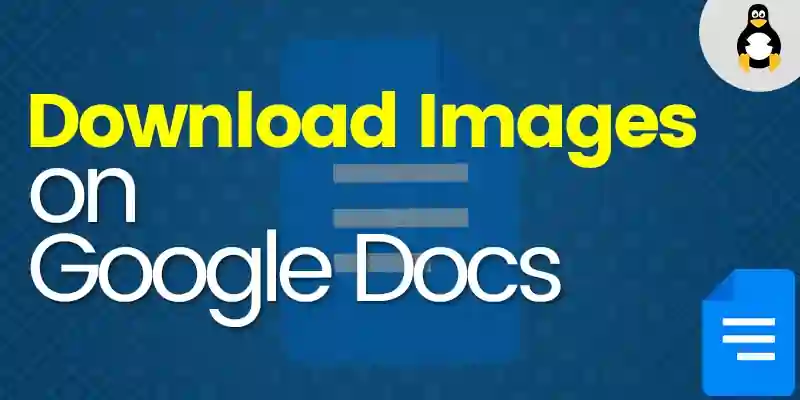 How to Download Images From Google Docs
