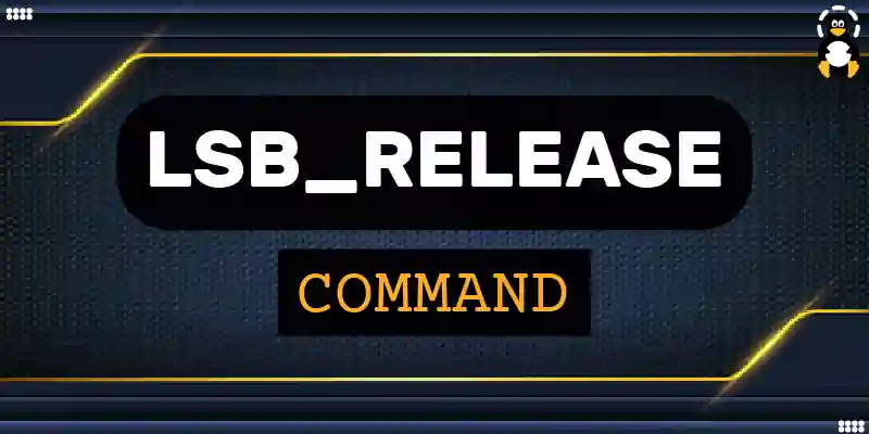 lsb_release Linux Command Explained