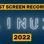 8 Best Screen Recorders for Linux in 2022