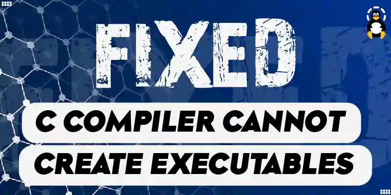 Fix c compiler cannot create executables