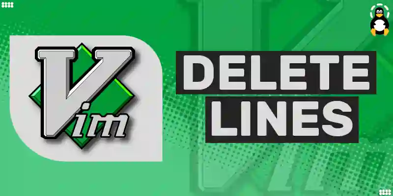How to Delete Lines in Vim