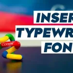 How to Insert __Typewriter Font in Google Docs
