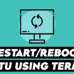 How to RestartReboot Ubuntu Using Terminal