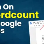 How to Turn Wordcount On in Google Docs_