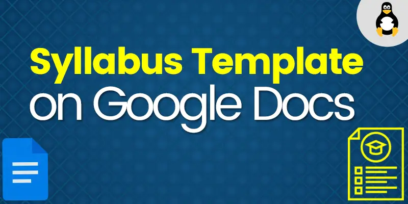 How to Make a Syllabus Template in Google Docs