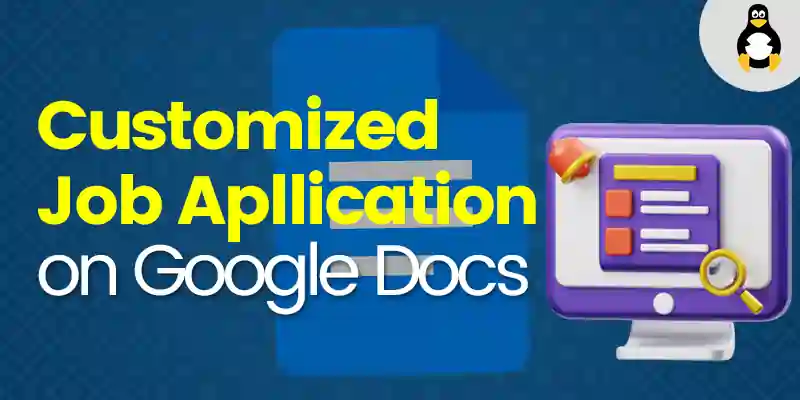 How to Make a Customized Job Application within Google Docs