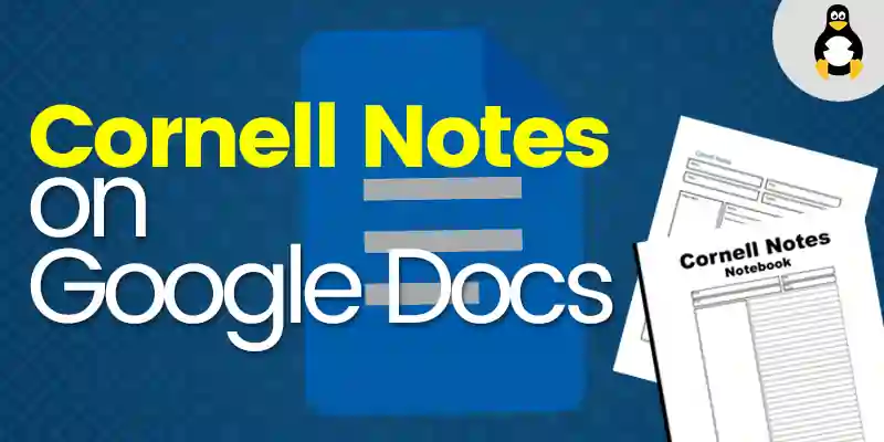 Make Cornell Notes in Google Docs