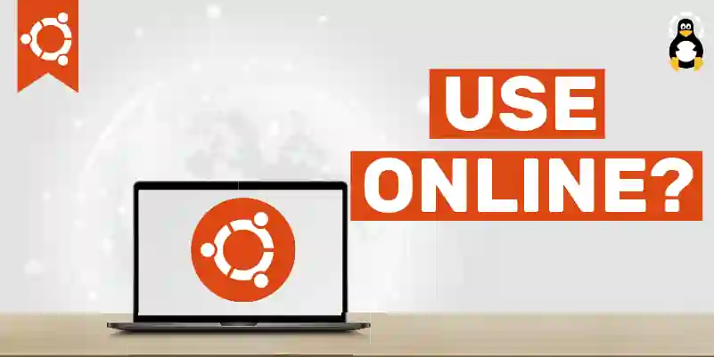 How to use Ubuntu online