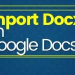 Import Docx to Google Docs