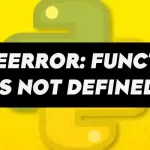 NameError function is not defined in Python