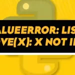 ValueError list.remove(x) x not in list (Python)