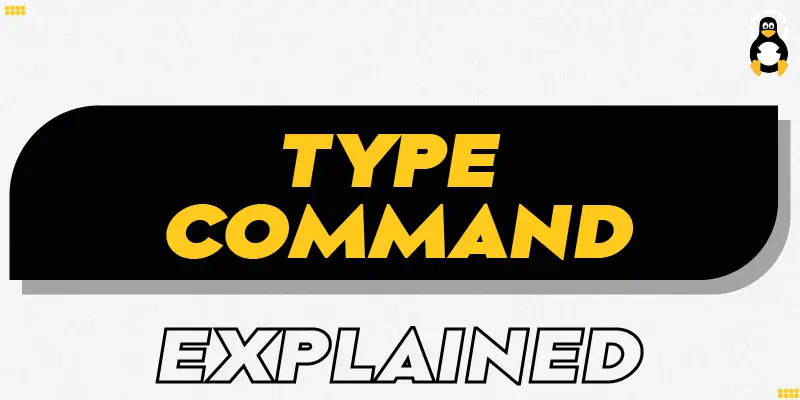 type Command in Linux Explained-01