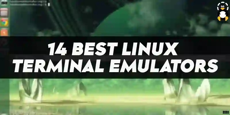 14 Best Linux Terminal Emulators in 2023