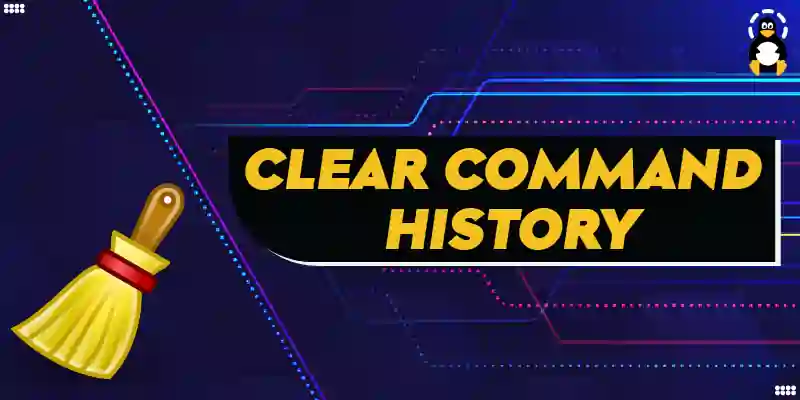 How to Clear Command History in Linux