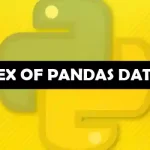 How to Get Index of Pandas DataFrame