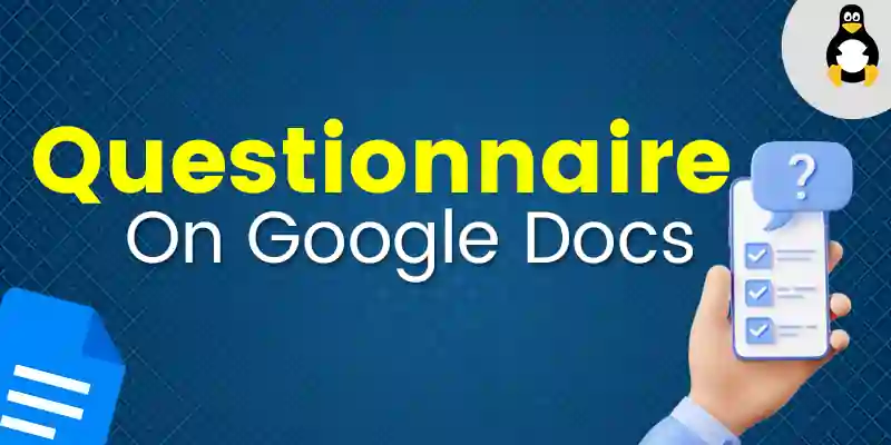 How To Make A Questionnaire On Google Docs Its Linux FOSS