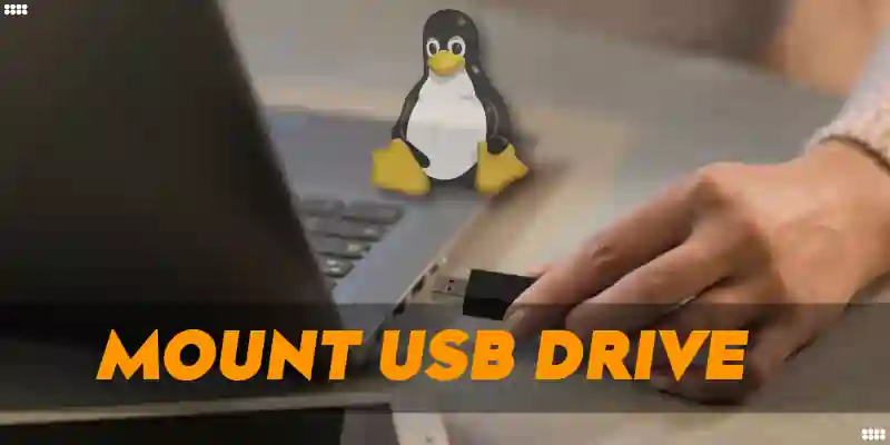 How to Mount USB Drive on Linux