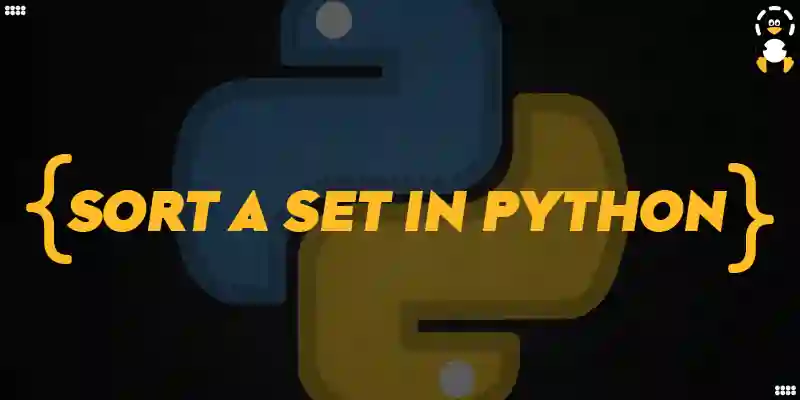 How to Sort a Set in Python