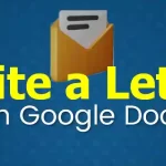 How to Write a Letter in Google Docs
