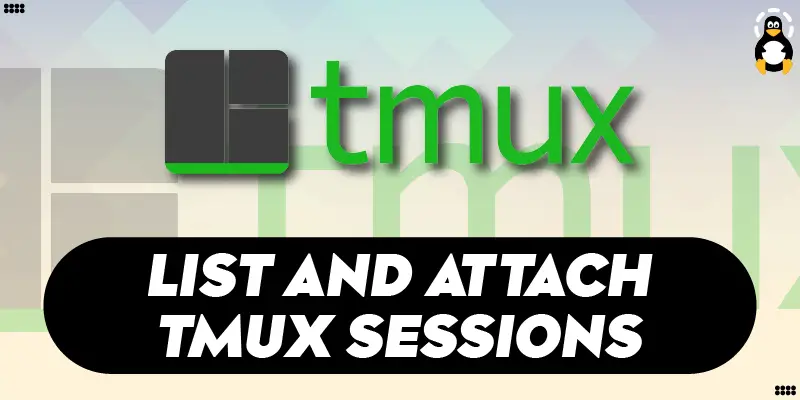How to list and attach tmux sessions