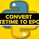 Convert Datetime to Epoch in Python