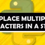 Replace Multiple Characters in a String in Python