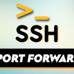 SSH Port Forwarding on Linux