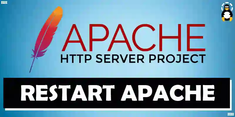 How Do You Restart Apache on Linux