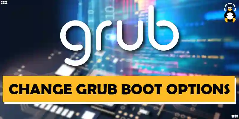 How Do I Change GRUB Boot Options