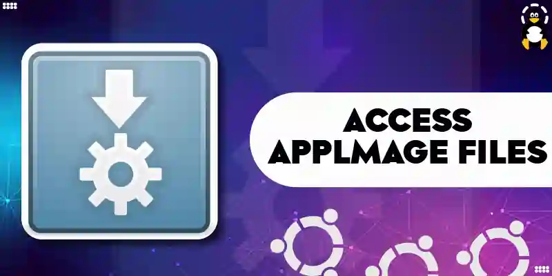 How to Access Applmage Files on Ubuntu