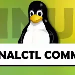 How to Use Linux Journalctl Command