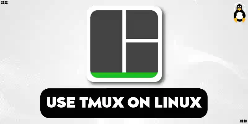 How to Use tmux on Linux