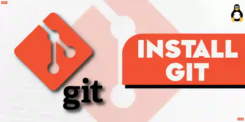 How to install Git on Linux