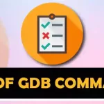 List of GDB Commands and What They Do