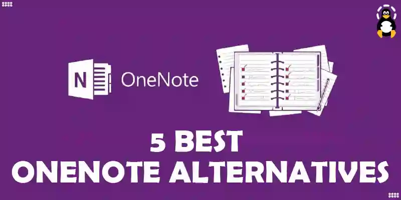 The 5 Best OneNote Alternatives for Linux in 2023